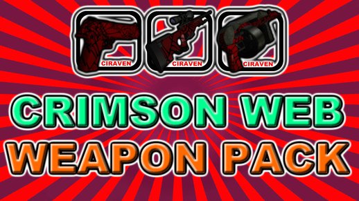 Crimson Web - Weapon pack