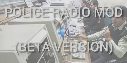 Police Radio Mod Beta