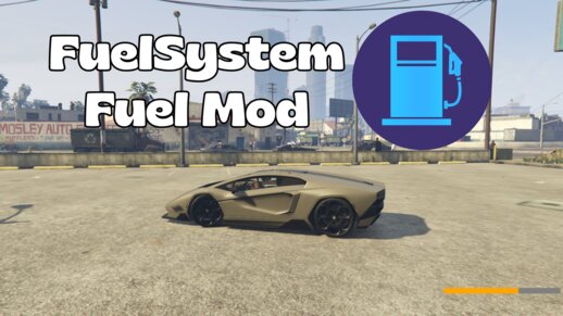 FuelSystem - Fuel Mod v1.1