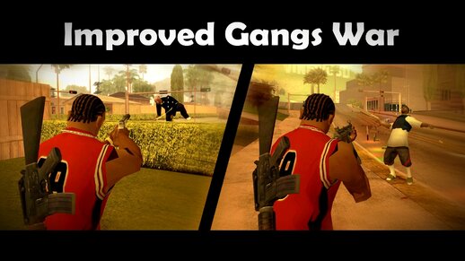Improved Gangs War