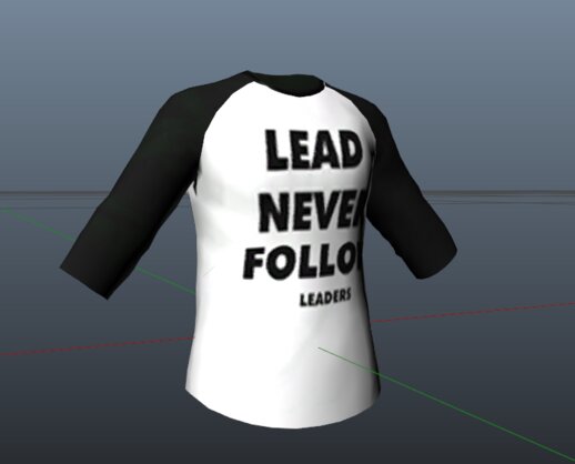 Lead never follow leaders shirt (fixed)