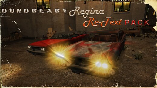 Dundreary Regina Re-Texture Pack