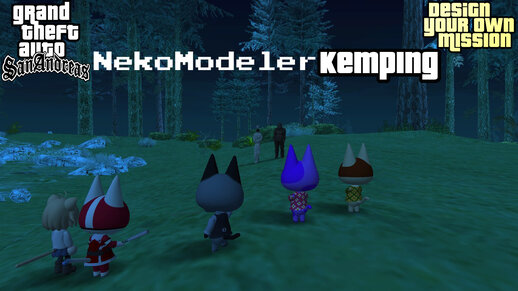 NekoModeler Kemping (DYOM)