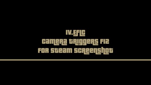 IV.EFLC_Camera+SteamScreenshotTriggerScript