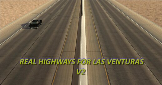 Real Highways for Las Venturas v2