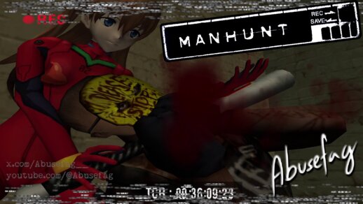 MANHUNT Asuka Langley Soryu Neon Genesis Evangelion